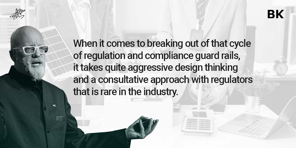 Most financial institutions are trapped by legacy thinking and regulatory inertia. To break free, you need a rare combo: aggressive design vision + regulatory partnership. That’s how disruption scales.