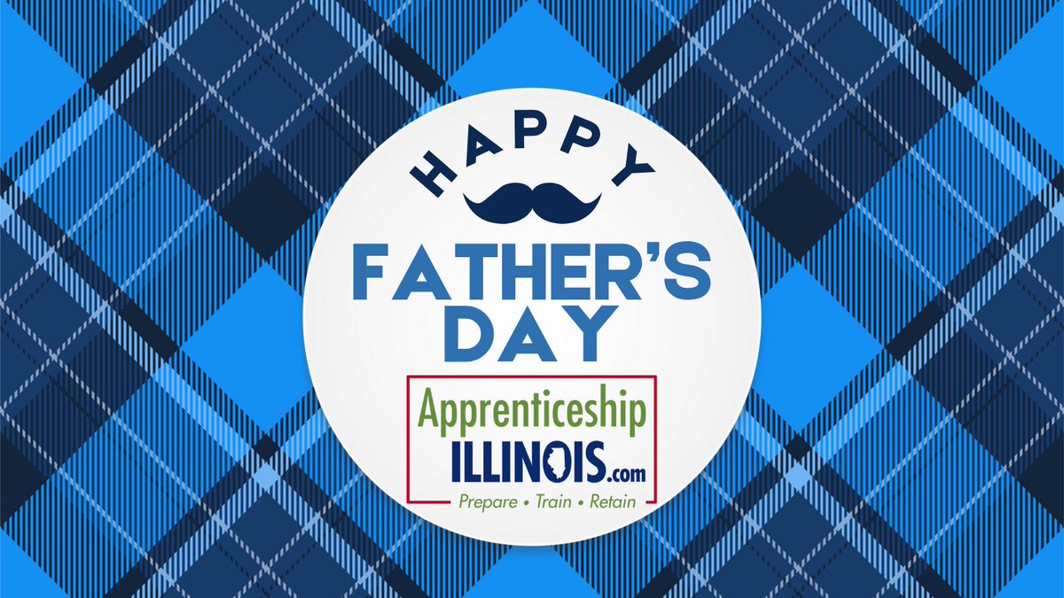 Happy Father's Day from the #ApprenticeshipIL team! Celebrating dads, stepdads, grandpas, father figures, and mentors who lead with strength, wisdom, and heart.