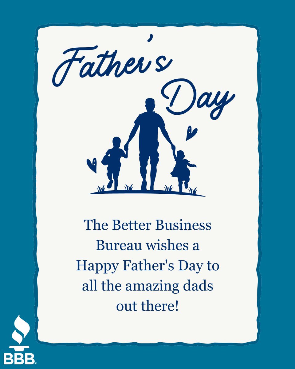 BBBcsal's tweet photo. Happy Father's Day from the Better Business Bureau 💙

Today we honor the fathers who taught us about trust and integrity before the BBB did. Thank you for all that you do and for the love that you bring into the world! https://t.co/dy4Pl1UFlr