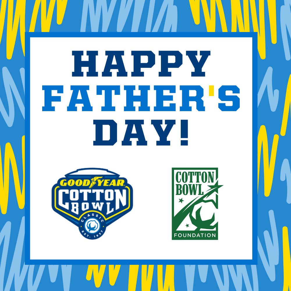 CottonBowlGame's tweet image. #HappyFathersDay from the #GoodyearCottonBowl Classic & Cotton Bowl Foundation!
#LikeNoOther