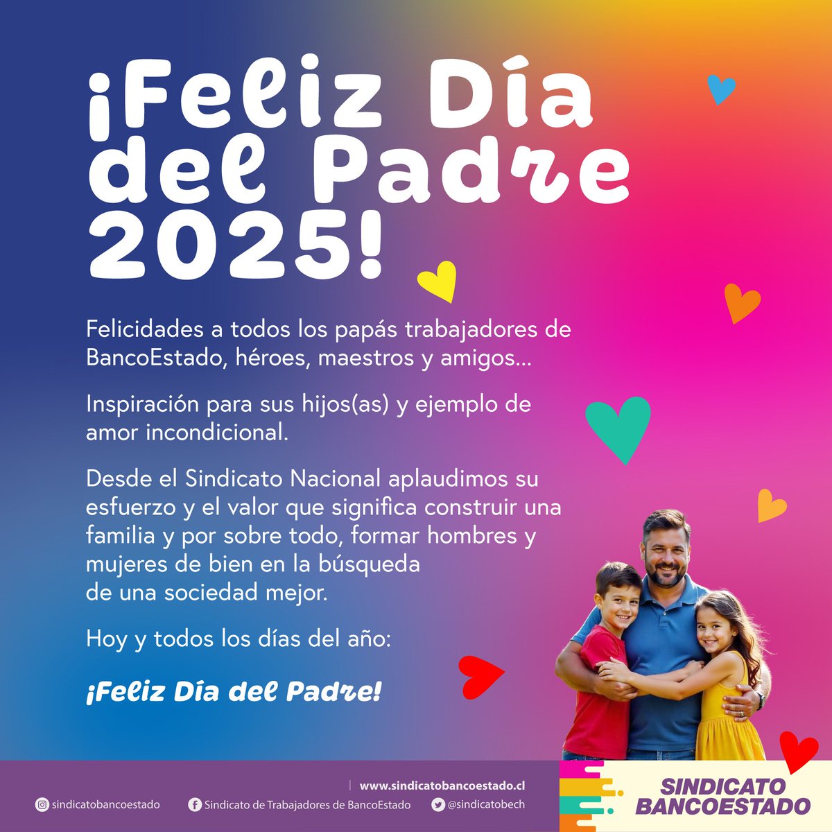 #FelizDíaDelPadre #FamiliaBancoEstado #AmorIncondicional #Orgullo #EjemploDeAmor #Fraternidad #UnidosSiempre