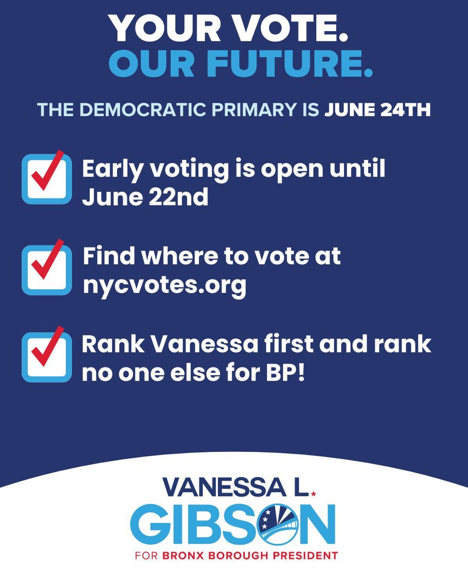 You can vote early to re-elect Vanessa from now until Sunday, June 22nd! Find where to vote early at nycvotes.org -- remember to rank Vanessa first for Bronx Borough President and rank no one else! #OurBronxOurFuture