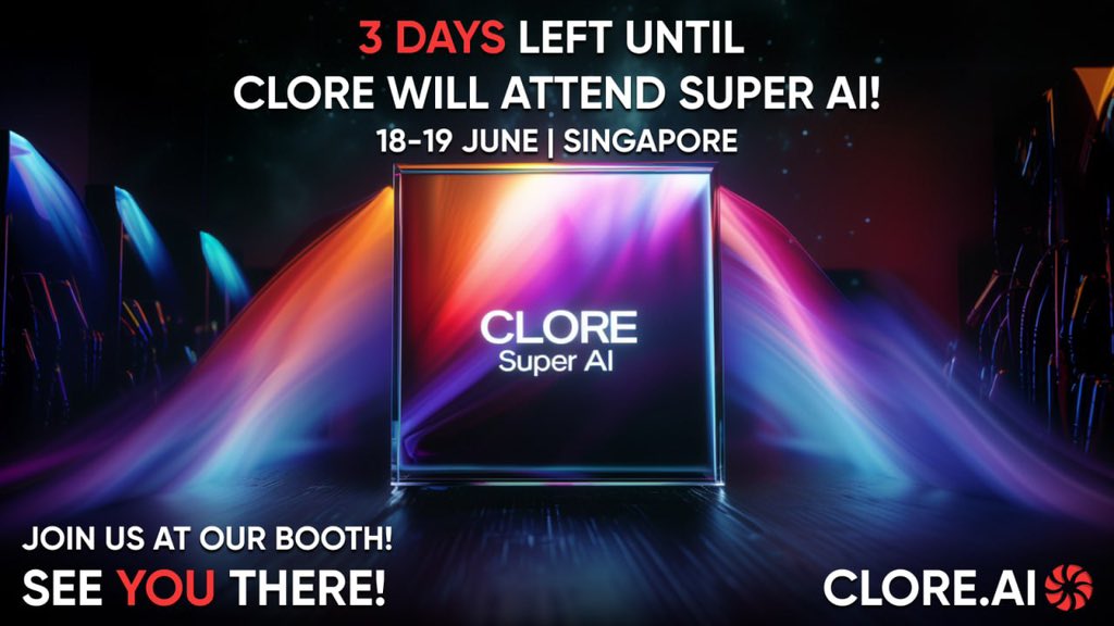 clore_ai's tweet photo. Don't forget! CLORE is joining @superai_conf in Singapore in just 3 days as a Gold Sponsor! 🇸🇬✨

📅 June 18–19, 2025
Our entire core team is heading there:
👤 Jakub (Founder)
👔 John @buildbyjohn (CEO)
🔧 Valery (CTO)

Our CLORE booth will be right at the very center of the exhibition — you can't miss us! Come say hi! 👋 Whether you're into $Clore, AI, crypto, decentralization, or just curious, we’d love to chat.

See you in Singapore! 🌏 #AI #CLOREAI #DePin
