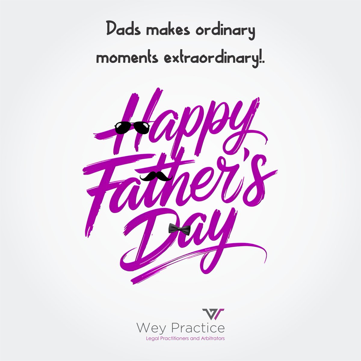 To all the fathers who sacrificed to build the future that we now enjoy! Happy Father’s Day!