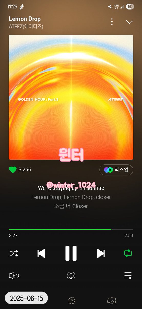 winter_1024's tweet photo. 2025. 06. 15 23시
멜론

#LemonDrop만_들려_여기에 #ATEEZ #에이티즈
#GOLDENHOUR #GOLDENHOUR_Part3 #LemonDrop https://t.co/TEvb98AFvy