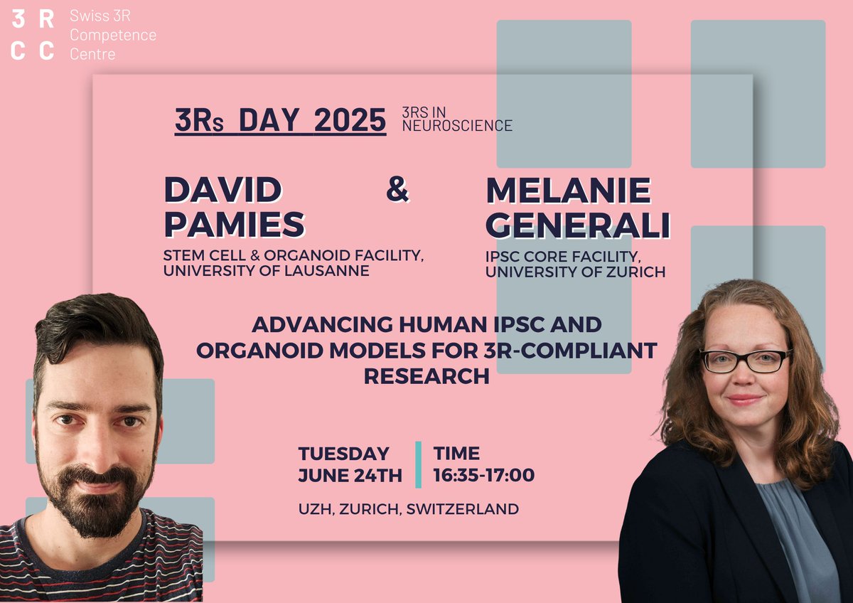 Swiss3RCC's tweet image. 🧠 Speaker Spotlight – #Swiss3RsDay2025
Join David Pamies @unil & Melanie Generali @UZH_en for a joint talk on how iPSC & organoid models are reshaping research—human-relevant, 3R-compliant, and future-ready 🧪✨
Register by June 19th: lnkd.in/eWgK8wBX
#3Rs #iPSCs