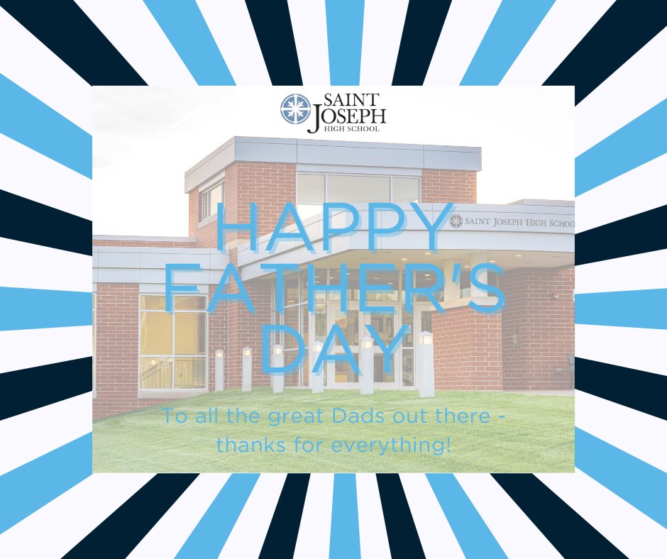Happy Father’s Day!

#WeAreSaintJoe