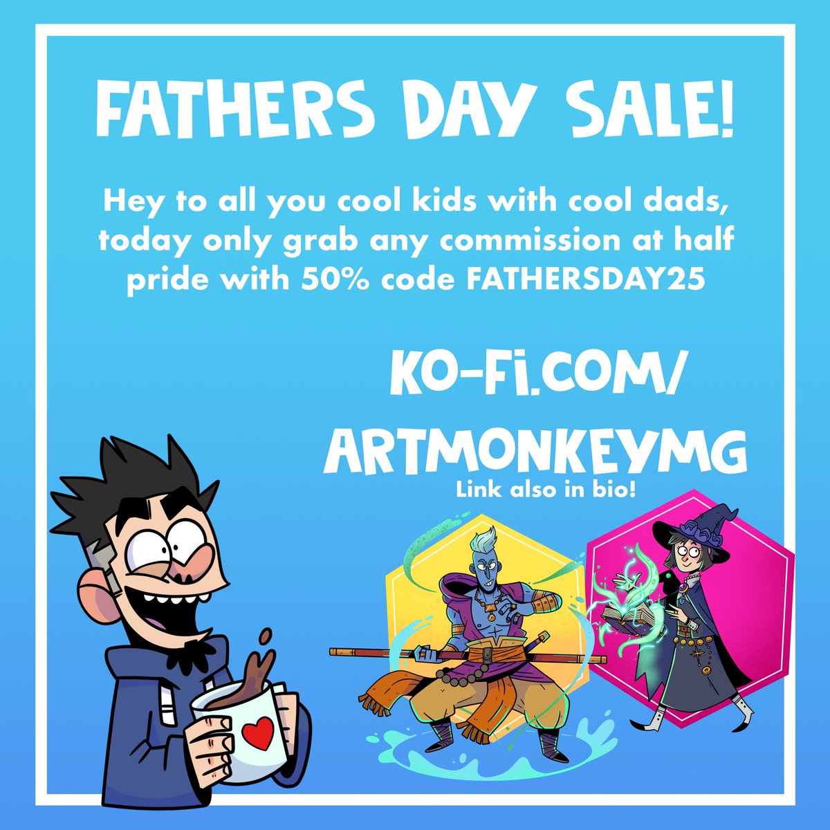 Artmonkeymg2's tweet image. One day flash sale for Fathers Day!
Save 50% with code
FATHERSDAY25
Over on my Kofi! Ends midnight!
ko-fi.com/artmonkeymg/li…
#fathersday #kofi