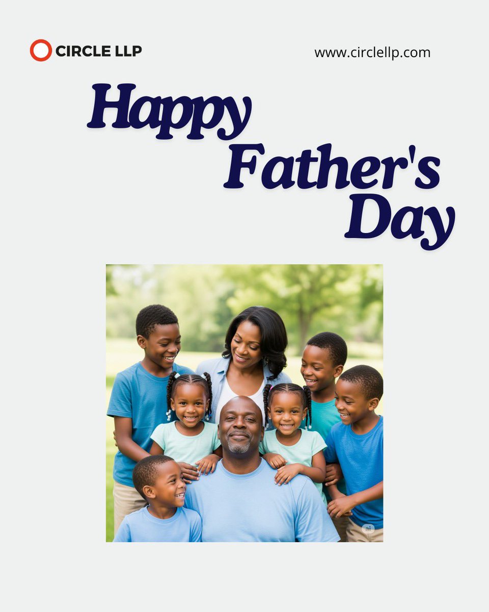 CircleLLP's tweet image. To all the fathers who lead, protect, and inspire us everyday, today we celebrate you.
Happy Father’s Day from all of us at Circle LLP!
#CircleLLP #HappyFathersDay #Leadership