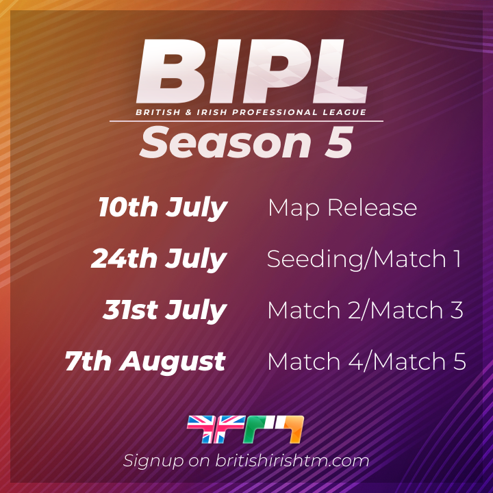 🏅 BIPL SEASON 5 SCHEDULE 🇬🇧🇮🇪

The team are hard at work behind the scenes with less than a month to go before the British &amp; Irish Pro League map release!

Check out the full schedule below! 🔽 #Trackmania