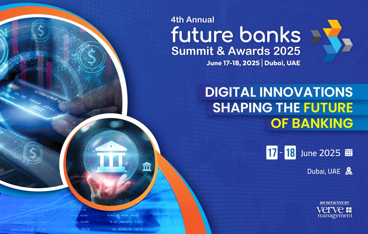 🏦 Future Banks Summit 2025 – Dubai
Where innovation meets transformation in the world of finance! 💡🌍

Join global banking leaders, fintech disruptors, and policy experts for the 4th Annual Future Banks Summit as we explore the digital forces redefining banking.

📅 Dates: June