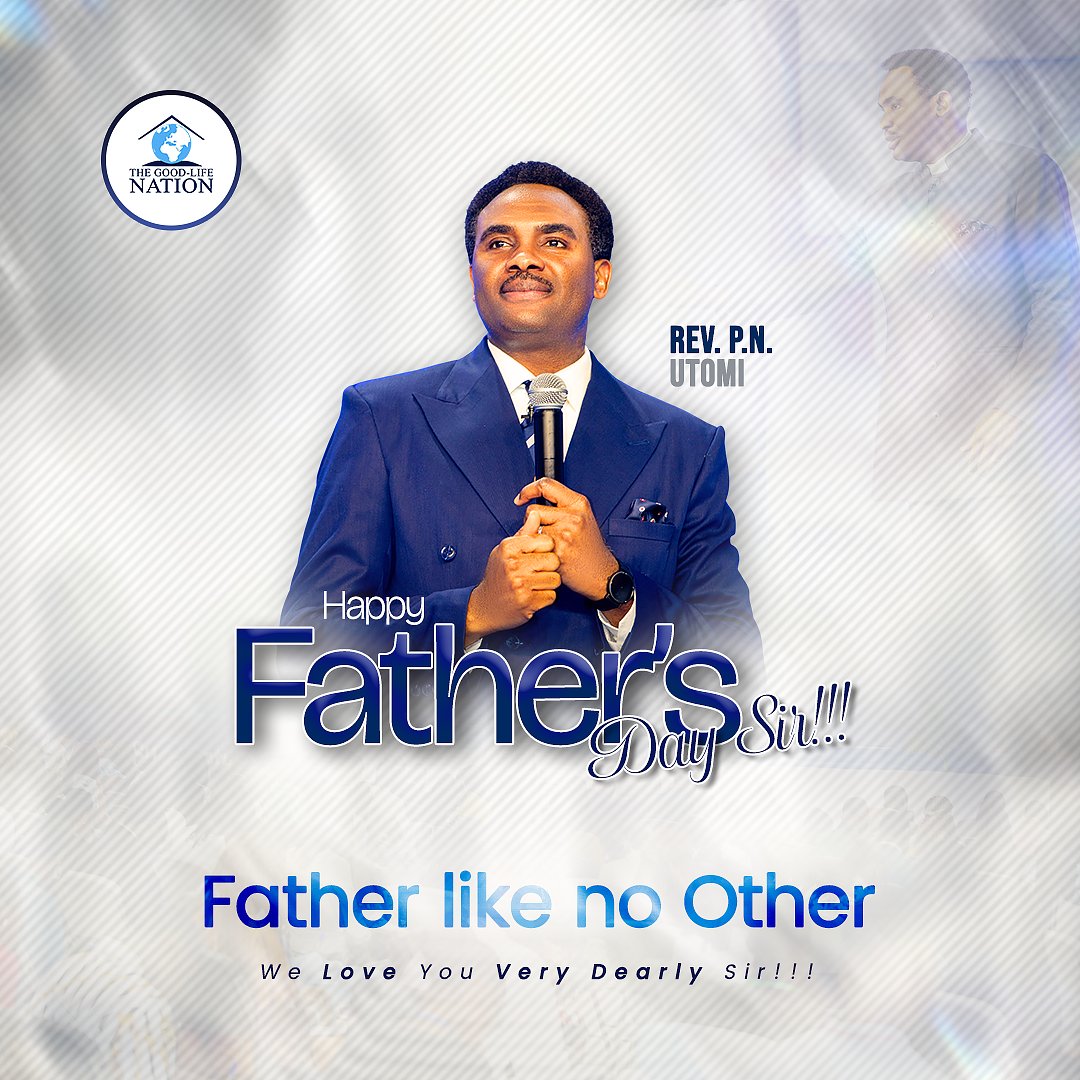 HAPPY FATHER'S DAY SIR!!!

FATHER LIKE NO OTHER
REV. P.N. UTOMI

We Love You Very Dearly Sir!!!