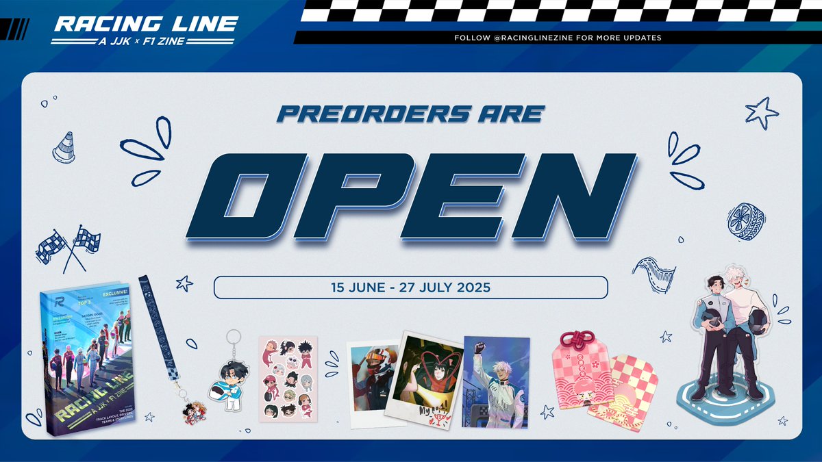 🏎️𝙋𝙍𝙀𝙊𝙍𝘿𝙀𝙍𝙎 𝘼𝙍𝙀 𝙊𝙋𝙀𝙉!🏎️

🏁The time has come for you to join us on the track! Preorders for Racing Line, a JJK x F1 Zine, have officially OPENED!🏁

racinglinezine.bigcartel.com

Preorders close on July 27th at 11:59 PM PST!

See bundles ⬇️