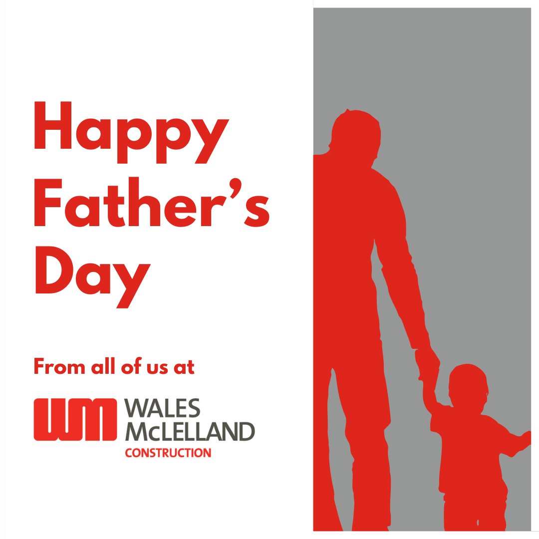 Happy Father’s Day from all of us at Wales McLelland!

Today, we’re celebrating the dads who do it all, on the job site and at home. Thank you for leading by example and showing up every day with commitment and care. Wishing you all a wonderful, fun-filled day.