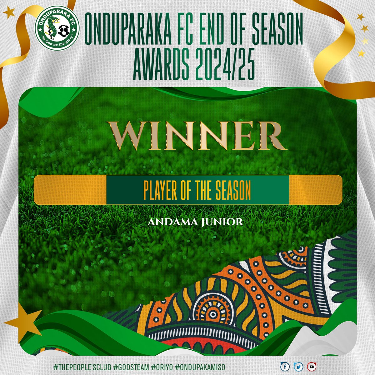 #ONDUAwards Continued...

Top performers for the season as awarded by you..

5. Midfielder of the Season - Yakini Rashid

6. Striker of the Season - Bida Ezra

7. Special Service Award - Adriko Alex Gasper (Longest serving player)

8. Player of the Season - Andama Junior