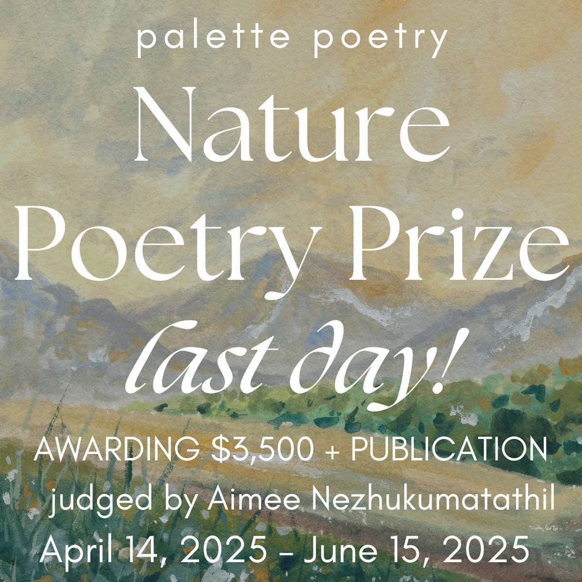 PalettePoetry's tweet image. 🌻⌛ Our Nature Poetry Prize closes in ONE WEEK! ⌛🌻
We are looking forward to reading any and all poems that are interested in the natural world. Submit up to three poems (10 pages).
Deadline: June 15, 2025, 11:59 PM Pacific
Learn more: palettepoetry.com/nature-poetry-…