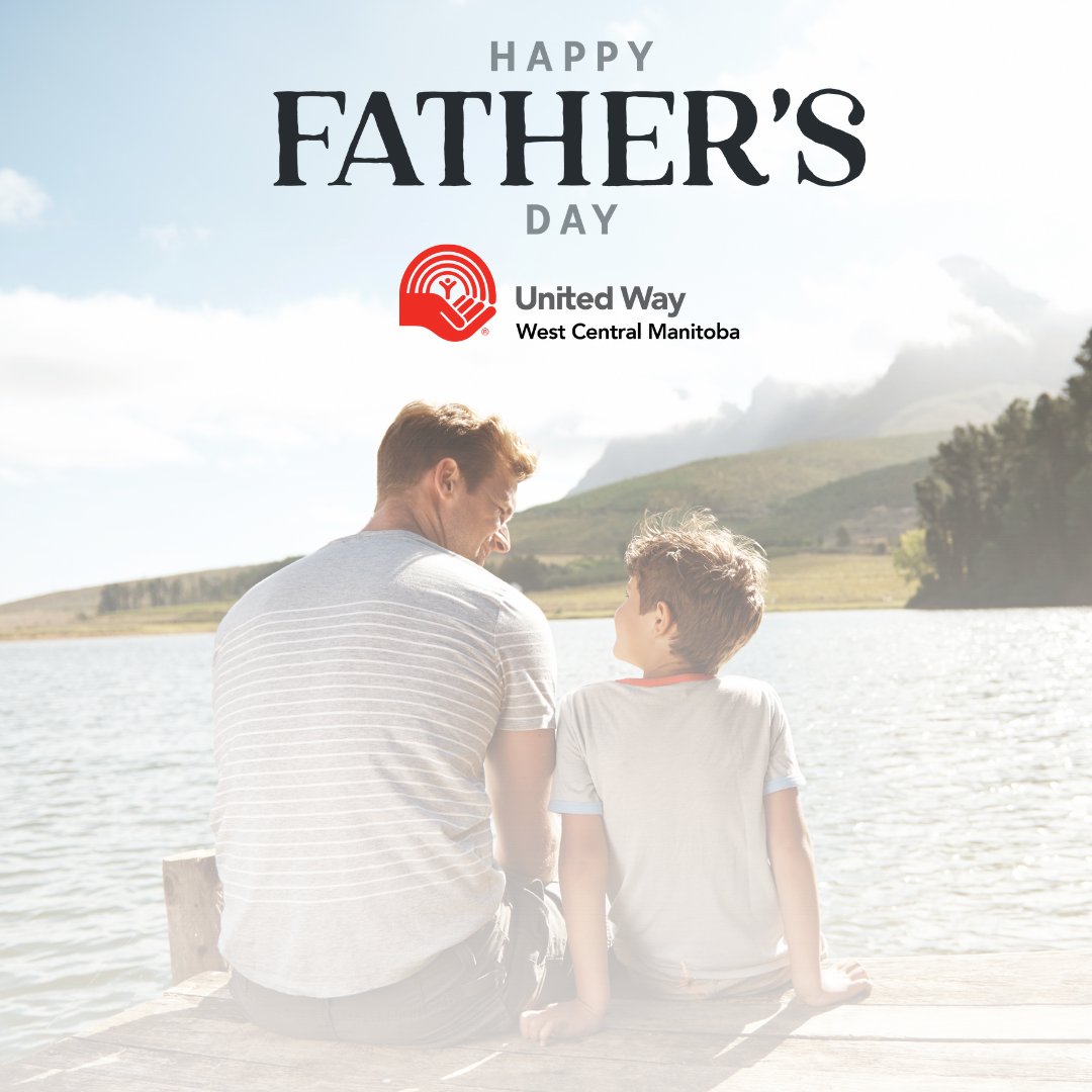 Today we celebrate all the fathers, grandfathers, and father figures who lift up their families and their communities.

Happy Father’s Day from all of us at United Way West Central Manitoba! ❤️