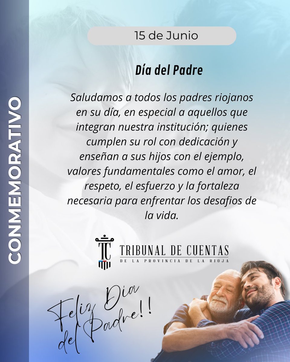 En este Día del Padre saludamos afectuosamente a todos los papás riojanos, en especial a quienes integran nuestro organismo. Que disfruten de este día rodeados de amor y orgullo por su valioso rol.

¡Feliz Día del Padre! 💙👔
#TribunalDeCuentasDeLaProvinciaDeLaRioja #DíaDelPadre