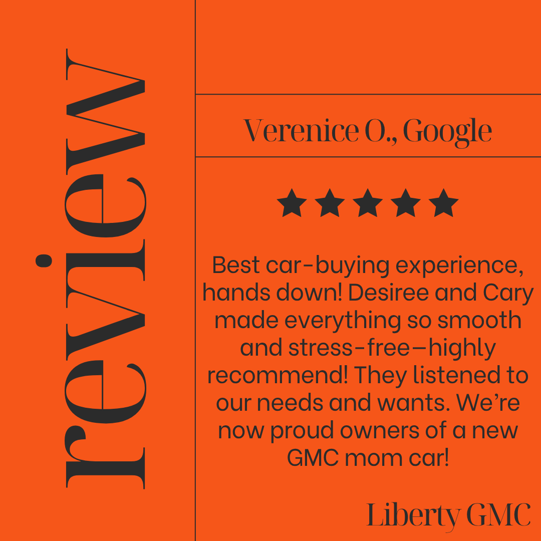 We’re so happy to hear that Desiree and Cary made your car-buying experience a breeze, Verenice! It’s great that they took the time to listen to your needs and helped you find the perfect GMC. Congratulations on your new "mom car!" Thank you for the high recommendation!