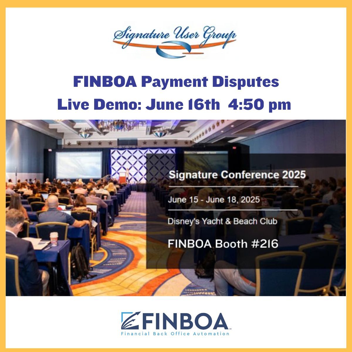 📣 Happening Now at #SignatureConference2025!
 Join @GillianBalazs for the FINBOA Payment Disputes Demo
📅 June 16 | 🕔 4:50–5:10 PM
 📍 Booth #216
See how we’re helping FIs simplify dispute management &amp; automate Reg E compliance.
#FINBOA #PaymentDisputes #BankingAutomation