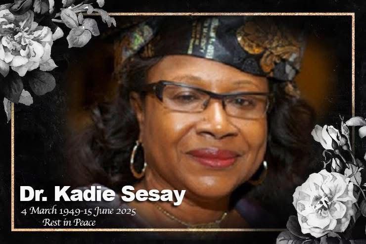 Today, we are saddened by the passing of Dr Kadie Sesay in the United States. She was ahead of her time and pivotal in changing the political landscape in Sierra Leone for women. I first became acquainted with Dr Kadie in 1990 when she was my lecturer in English Language at the