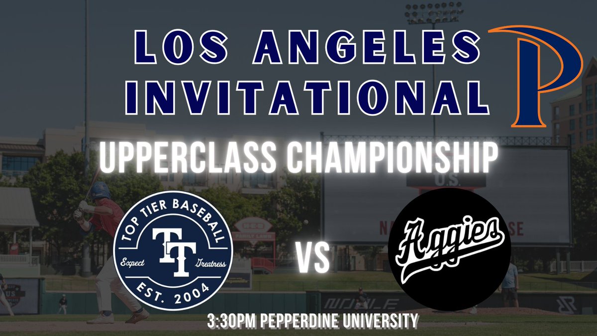 Los Angeles Invitational Upperclass Championship

⏲️ June 15th @ 3:30PM 
🏟️ Eddy D Field Stadium - Pepperdine University
⚾️ Aggies National vs Top Tier Dudes