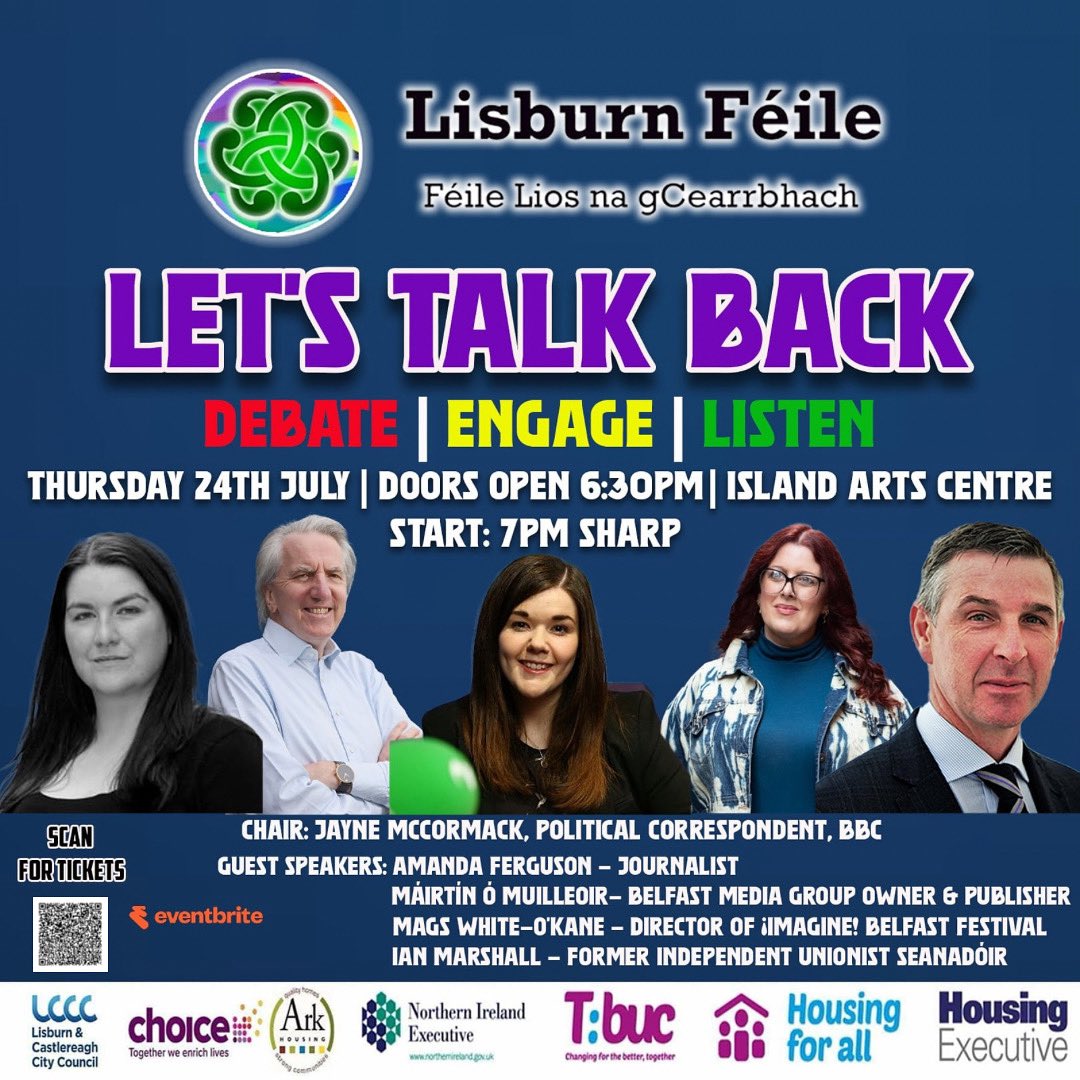 📢 Announcement 

🗣️  Let’s Talk Back 

🗓️ Thursday 24th July

📍 <a href="/ISLANDartsbiz/">ISLAND Arts Centre</a> 

⌚️ 6:30/for 7pm Start 

🆓 admission

➡️ eventbrite.co.uk/e/141309821780… 

*If you have any questions you would like to present to the panel, email us at lisburnfeile@gmail.com

<a href="/newbelfast/">Máirtín Ó Muilleoir</a> <a href="/lisburnccc/">LCCC</a>