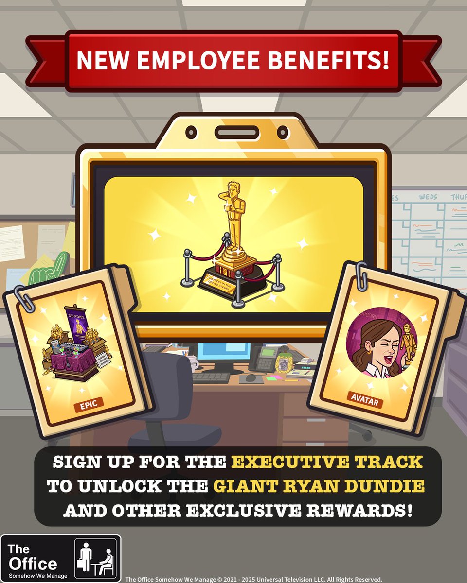 Did you enroll in the new Employee Benefits yet? Because every task you complete gets you closer to the good stuff! 🤑 But don't forget! You can sign up for the EXECUTIVE TRACK and you can win EXCLUSIVE rewards like the Giant Ryan Dundie, which unlocks a unique animation! 🤘