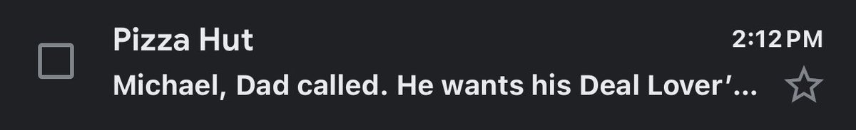 So my dad will call Pizza Hut but not me…I see how it is! 

😂 I’m sorry I saw this and I had to!