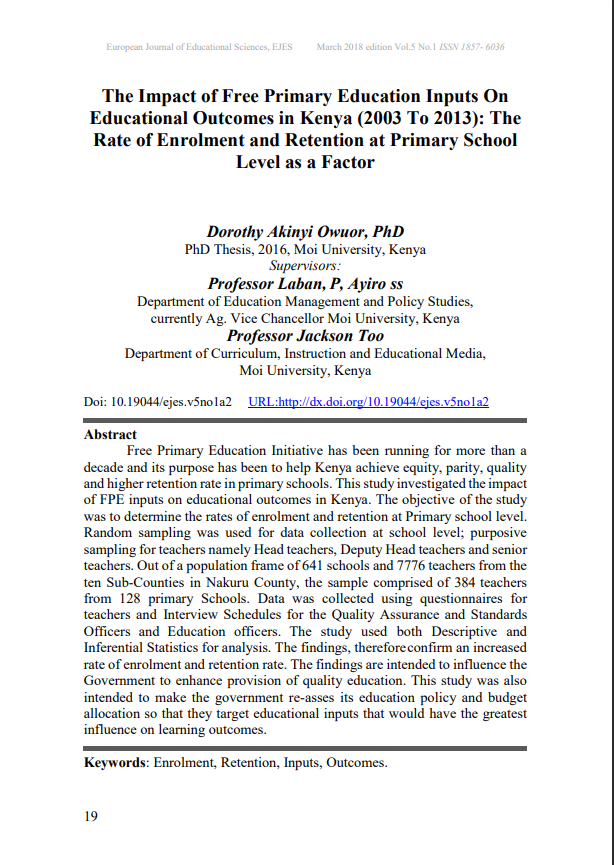 Found this PhD thesis by Dorcas Akinyi on 'The Impact of Free Primary Education Inputs on Educational Outcomes in Kenya (2003 - 2013): The Rate of Enrolment and Retention at Primary School Level as a Factor', and I thought that I should share with you all:
drive.google.com/file/d/18X5BuX…