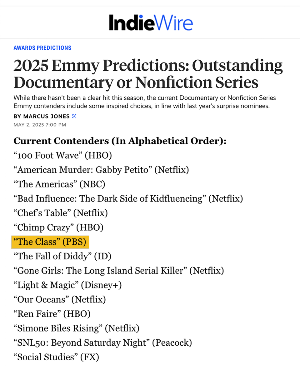 We made The Class to spotlight students who are too often overlooked. Now they’re being seen on screens across the country and on Emmy watchlists.

Thank you, IndieWire, for featuring The Class as a 2025 #Emmy contender, alongside some of the year’s best nonfiction series.