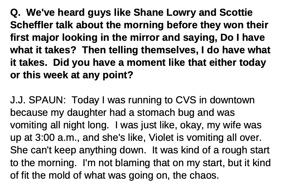 Nice that, on Father's Day, JJ Spaun offered a highly relatable moment for all the dads out there.