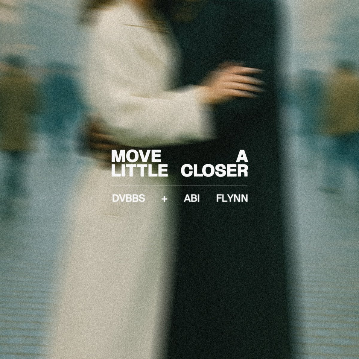 Pre-save Move A Little Closer laylo.com/dvbbs