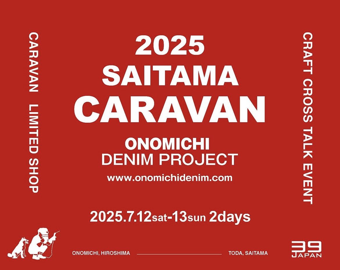 cinqjapan's tweet photo. #DENIMCARAVAN 開催!
7/12(土)-13(日)11:00-18:00
場所:サンクジャパン(戸田市新曽365-3/戸田駅徒歩3分)
尾道デニムや限定アイテム販売、トークイベントも✨
#尾道デニム #埼玉イベント #REKROW https://t.co/w7TRz3nP2n