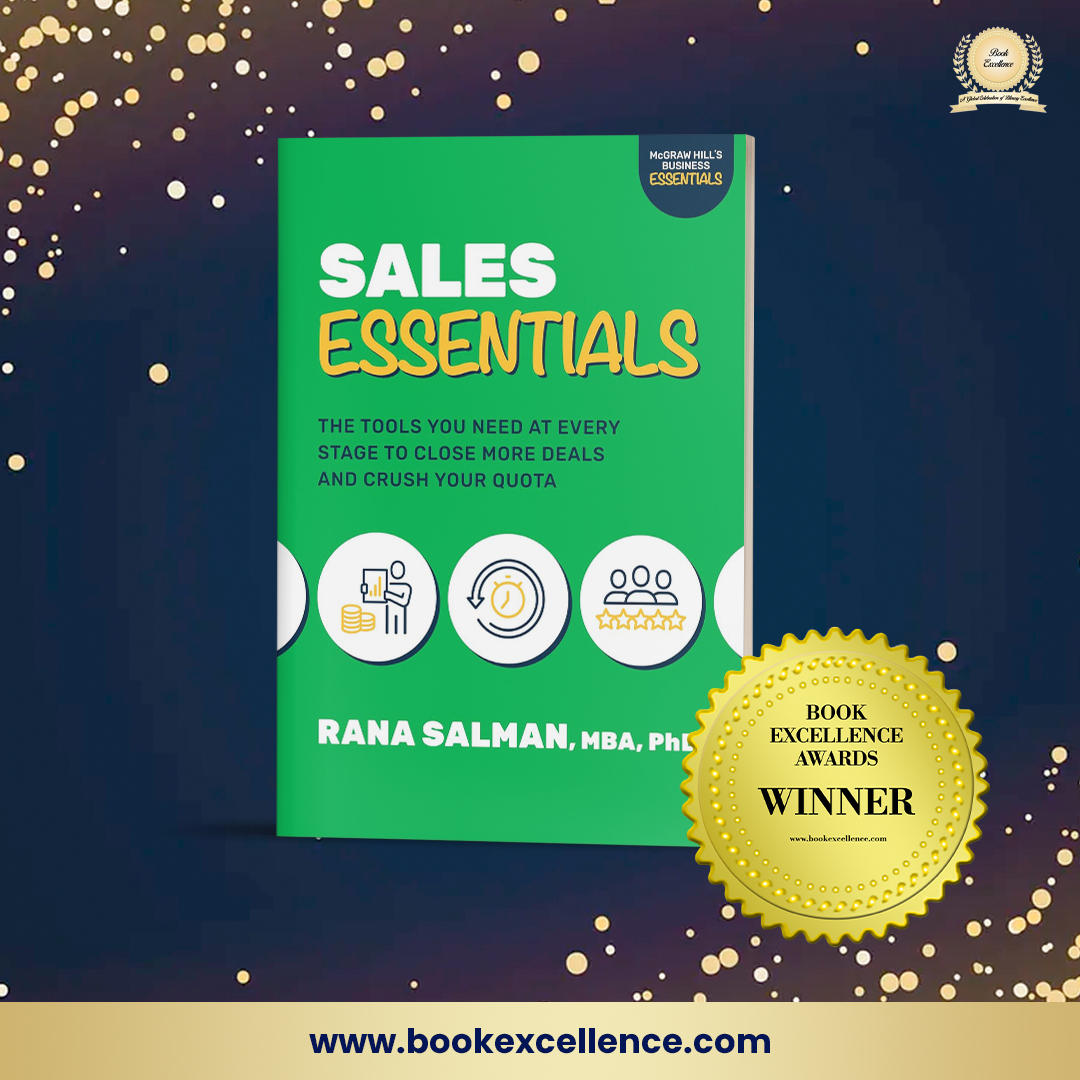bookexcellence's tweet photo. Congrats Rana A. Salman on receiving a #BookExcellenceAward for Sales Essentials: The Tools You Need At Every Stage To Close More Deals and Crush Your Quota 1st Edition . Learn more here: https://t.co/5HmGxZlhLM

 @salmanconsult https://t.co/rJXnhAAclZ