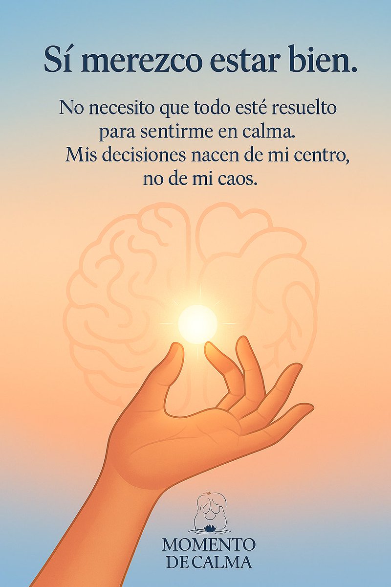 “Estar bien no es una obligación, es un permiso que le damos al cerebro para funcionar en equilibrio.”    🥰💖✨
