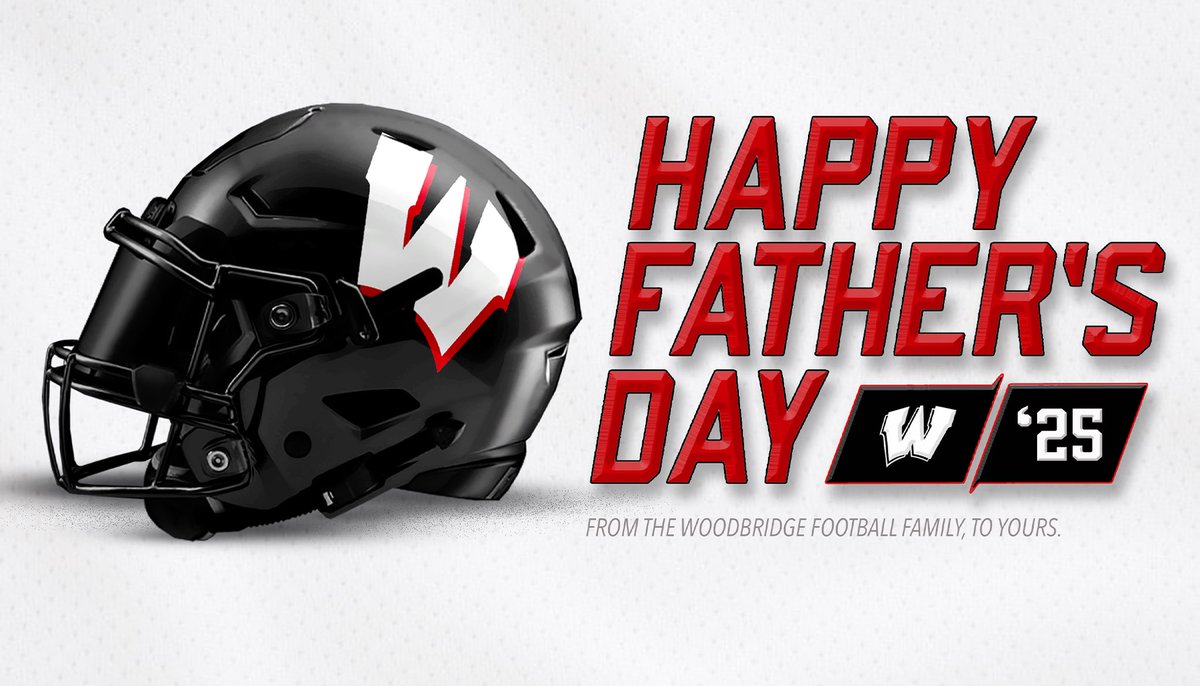 To all of the awesome fathers getting it done… from the Woodbridge Football Family, to you -