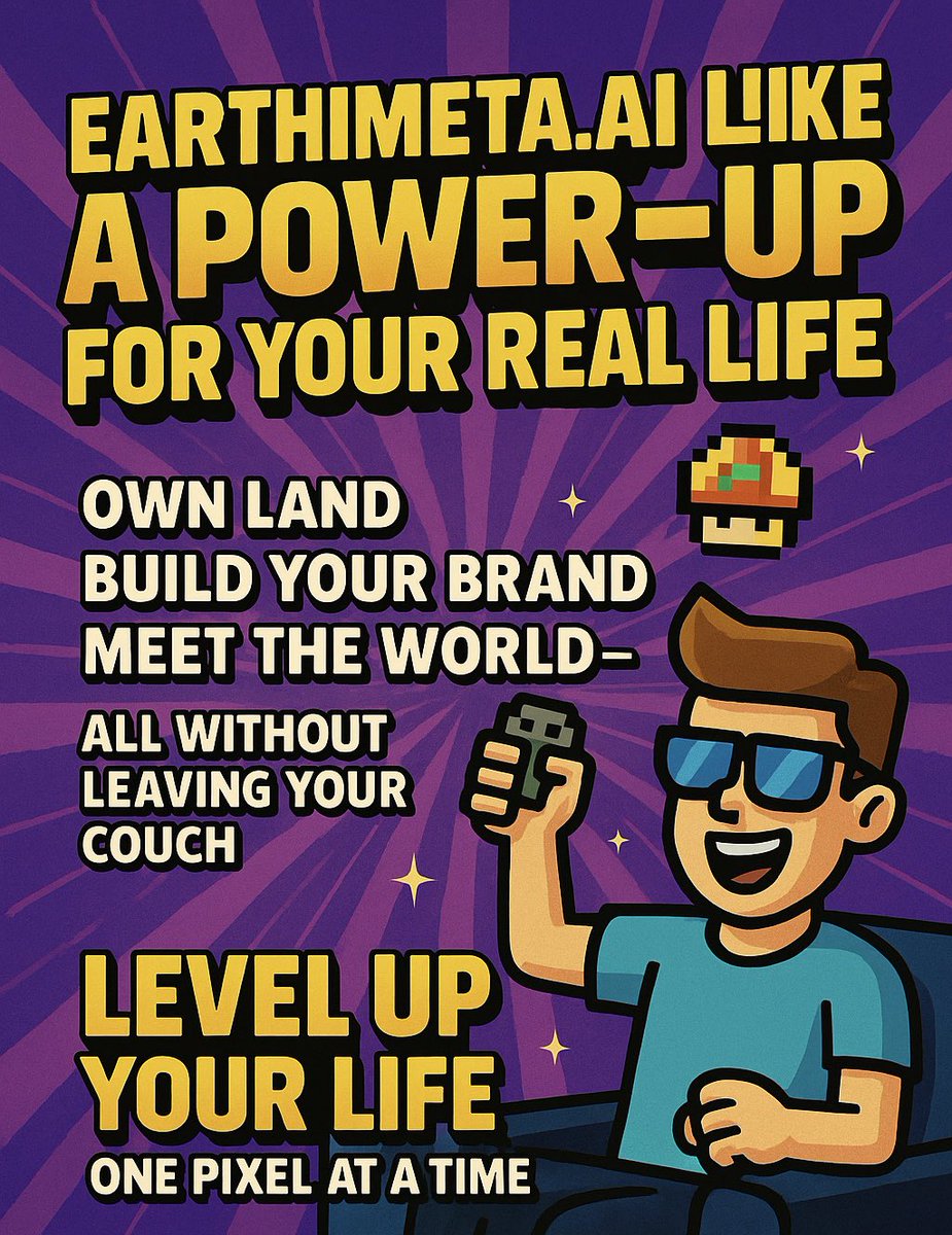 PR1meta's tweet image. EarthMeta.ai is like a power-up for your real life.
Own land, build your brand, meet the world — all without leaving your couch.

✨ Level up your life, one pixel at a time.
#EarthMeta #LifeEnhanced #MetaverseVibes