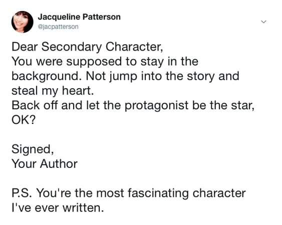 Damned upstart secondary characters.