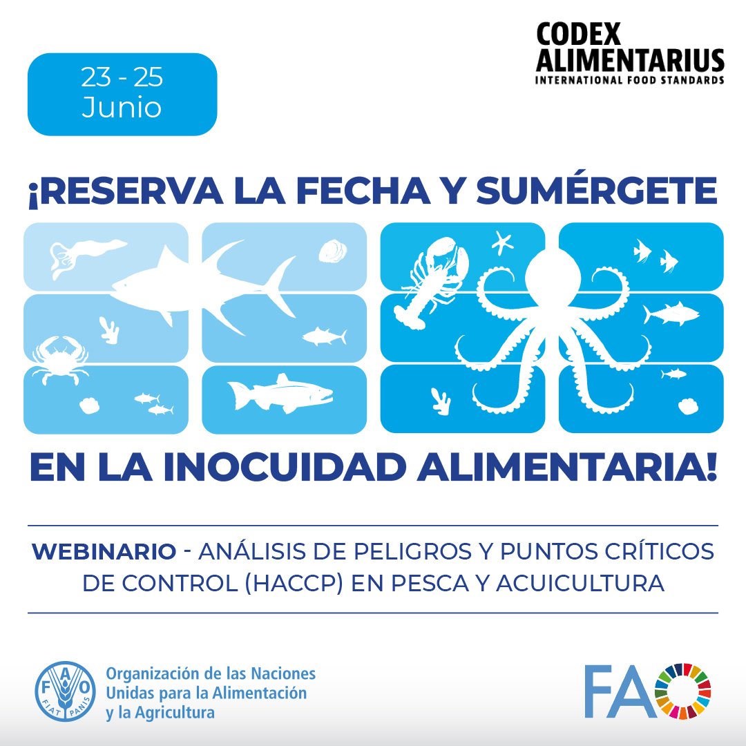 FAOPERU's tweet photo. ¿Te interesa la #InocuidadAlimentaria en la pesca y la acuicultura❓
👉No te pierdas este webinario @FAO enfocado en la implementación del sistema #HACCP

🗓️📌 23-25 Junio
➕ℹ️➡️ Regístrate
https://t.co/nI1Ds9Hahe https://t.co/4Vo1a5MDaP
