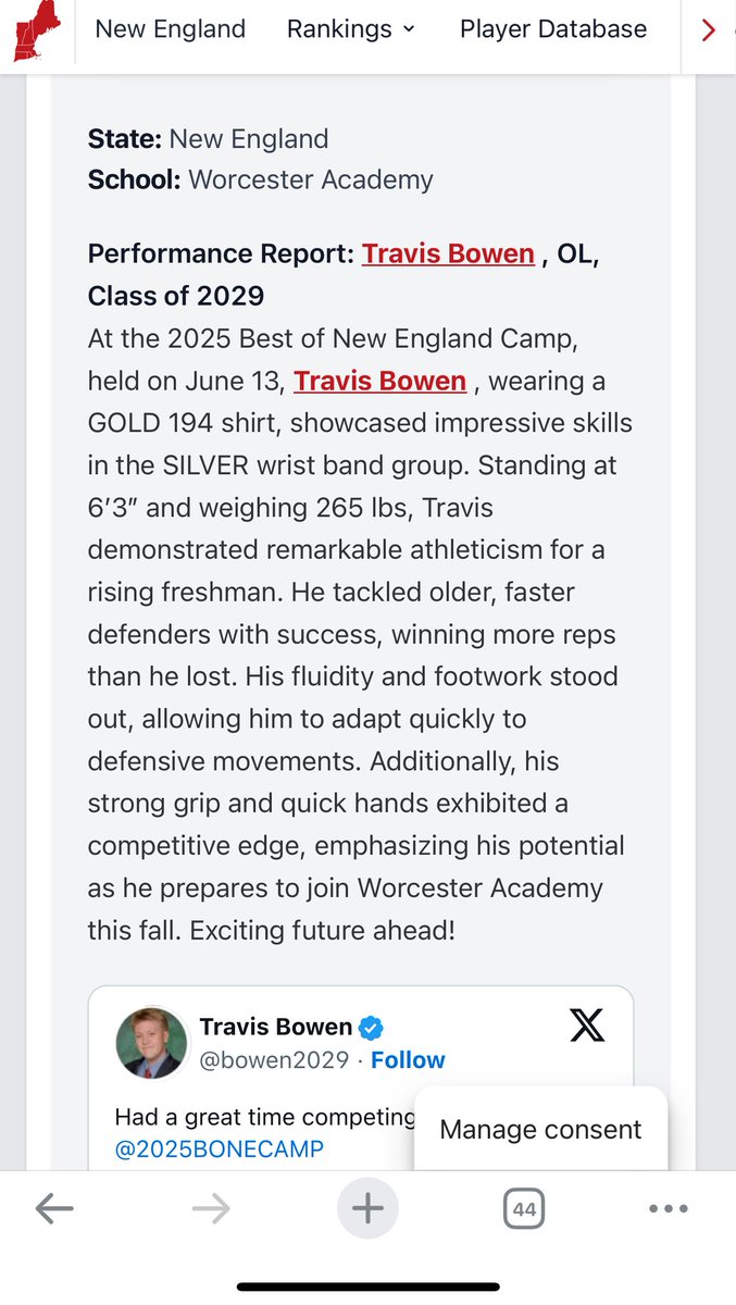 Travis Bowen (@bowen2029) on Twitter photo Thank you <a href="/ScoutingNE/">Coach Silva</a> <a href="/PRZNewEngland/">Prep Redzone New England</a> for naming me a standout OL for @2025BONECAMP
Great camp and competition looking forward to being back next year! #OLINE
<a href="/WAfootball1834/">Worcester Academy Football</a>
<a href="/BandytheCoach/">Jeremy Bandy</a>
<a href="/mikegregs57/">Michael Gregoire</a>
<a href="/JohnsonOLAcad/">Johnson Offensive Line Academy</a>
<a href="/NicTardif/">Coach Nic Tardif</a>
<a href="/excelnewengland/">Excel New England Football</a>
<a href="/NE6FB_Recruits/">NE-Recruits</a> Thank you <a href="/ScoutingNE/">Coach Silva</a> <a href="/PRZNewEngland/">Prep Redzone New England</a> for naming me a standout OL for @2025BONECAMP
Great camp and competition looking forward to being back next year! #OLINE
<a href="/WAfootball1834/">Worcester Academy Football</a>
<a href="/BandytheCoach/">Jeremy Bandy</a>
<a href="/mikegregs57/">Michael Gregoire</a>
<a href="/JohnsonOLAcad/">Johnson Offensive Line Academy</a>
<a href="/NicTardif/">Coach Nic Tardif</a>
<a href="/excelnewengland/">Excel New England Football</a>
<a href="/NE6FB_Recruits/">NE-Recruits</a>
