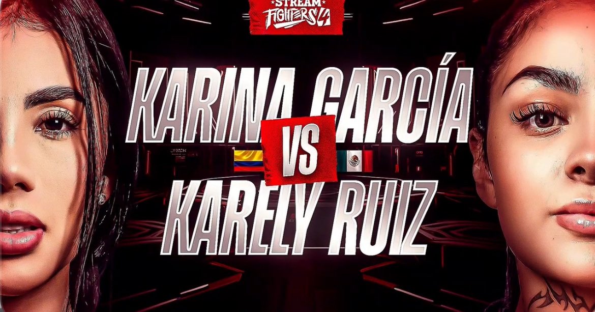 KARINA GARCIA VS KARELY RUIZ 🥊 STREAM FIGHTERS 4