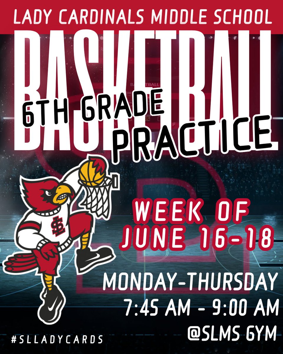 🏀✨ Attention all incoming 6th Grade Girls Basketball Team! 🏀✨ Here’s the practice schedule for this week! 🗓️ 

See you in the gym, ladies! 

#SLLadyCards