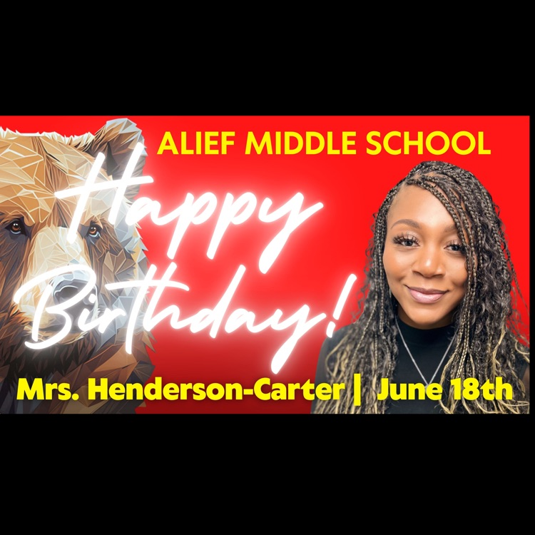 Happy Happy Upcoming Birthday, Mrs. Carter! | Connect with us: aliefms.aliefisd.net |facebook.com
AMSalief/ <a href="/Sroninub2Newby/">Sharonda Newby, Ed.D</a> <a href="/HeyMrsCarterrrr/">Shonta Henderson-Carter</a>
<a href="/aliefisd/">Alief ISD</a>