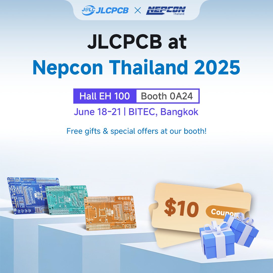JLCPCB's tweet image. 🌟 JLCPCB at NEPCON Thailand 2025! 🌟
📍 Hall EH 100 | Booth 0A24
📅 June 18–21 | BITEC, Bangkok
🚀 Meet us in Bangkok! Discover PCB solutions, grab free gifts 🎁, and unlock exclusive booth offers!
Don’t miss out—see you there! 🎉
#JLCPCB #NEPCONThailand2025 #PCBs #Electronics