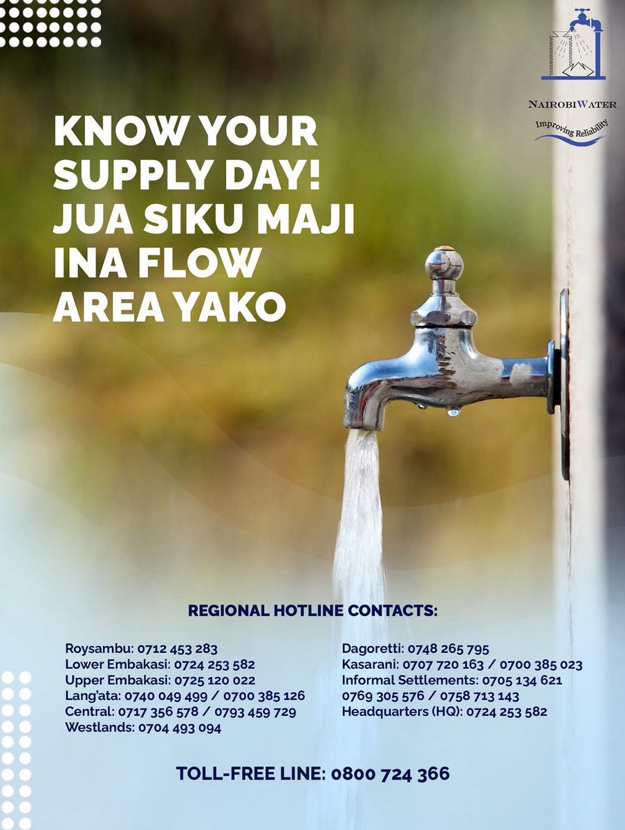 Stay informed, stay prepared! 💧 Know your water supply day and plan ahead. For any issues, call our toll-free number     0800 724 366. 
#NairobiWater #WaterSupplySchedule .