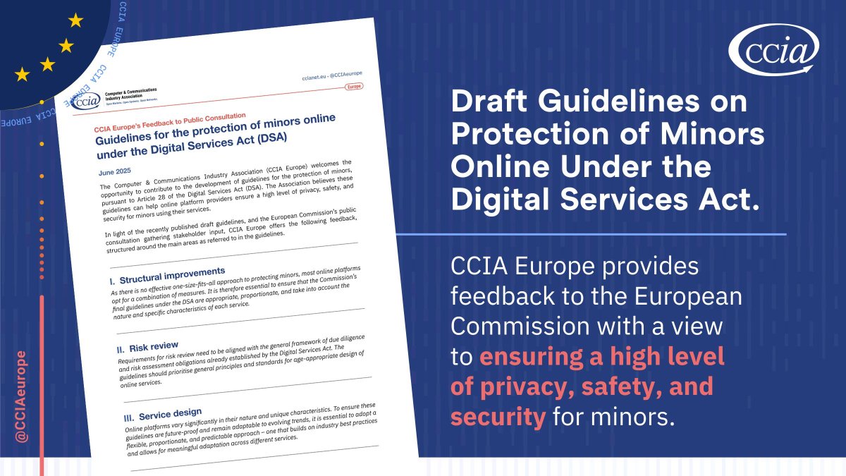CCIAeurope's tweet image. Draft guidelines for #MinorProtection under the #DigitalServicesAct: How can the @EU_Commission improve them? 

Five recommendations: 
1️⃣ Guarantee #proportionality and #flexibility
2️⃣ Focus on general principles in risk reviews, align with #DSA 

🧵1/2