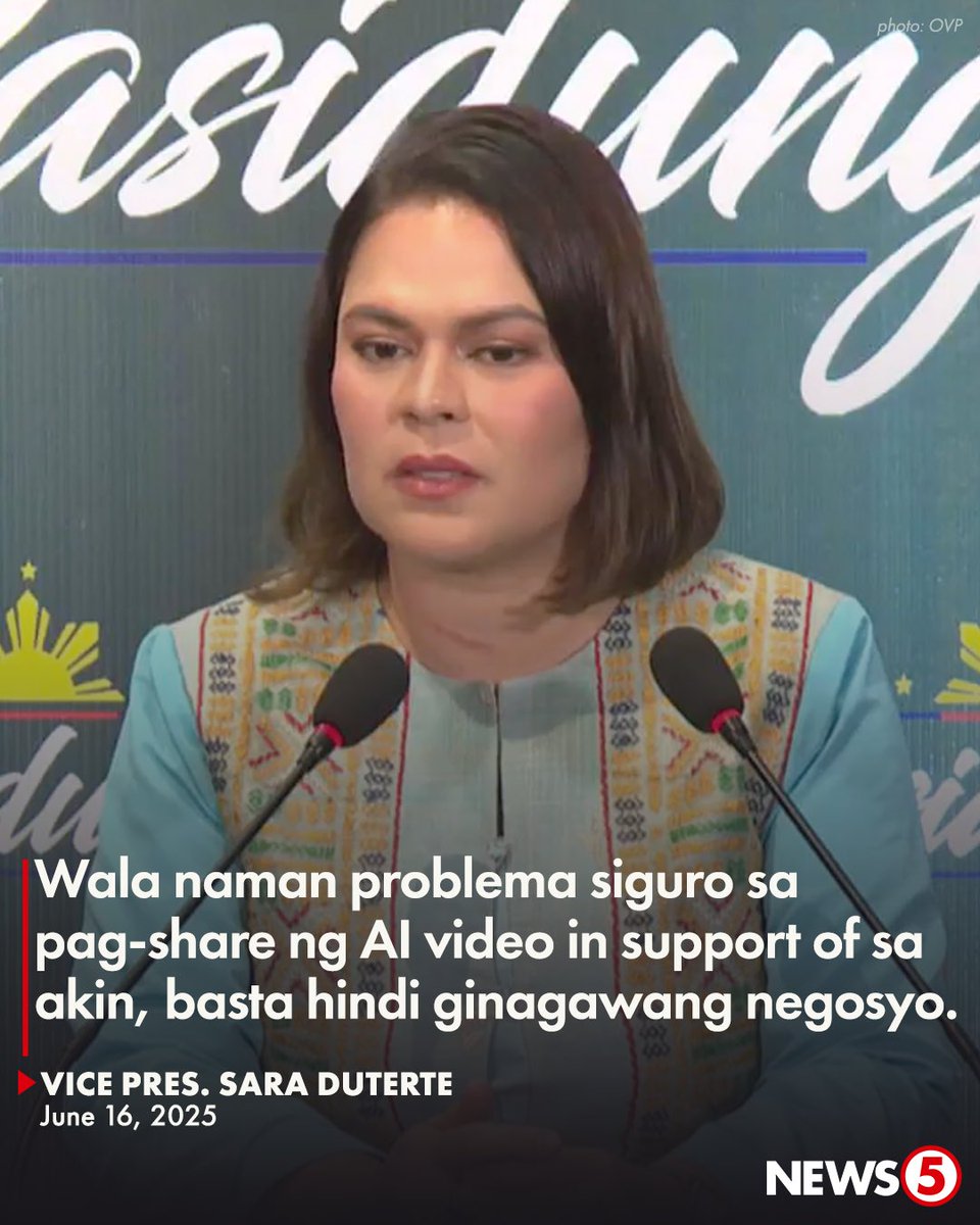 News5PH's tweet photo. ‘WALANG PROBLEMA DOON’

Ayon kay Vice President Sara Duterte, ayos lang ang pag-share ng AI-generated videos online basta’t hindi ito ginagawang negosyo o ibinebenta sa iba.

Kasunod ito ng pagpo-post nina Sen. Bato Dela Rosa at Davao City Vice Mayor Baste Duterte ng AI-generated videos kaugnay ng impeachment case laban sa bise presidente.
