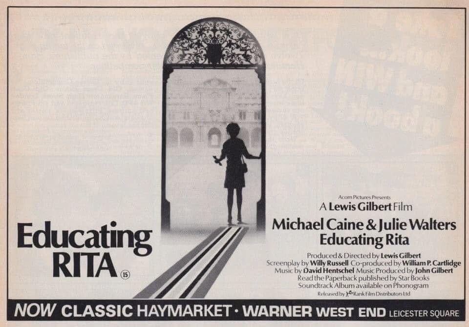 Forty-two years ago today, Educating Rita opened in West End cinemas… #EducatingRita #1980s #film #films #LewisGilbert #MichaelCaine #JulieWalters #WillyRussell