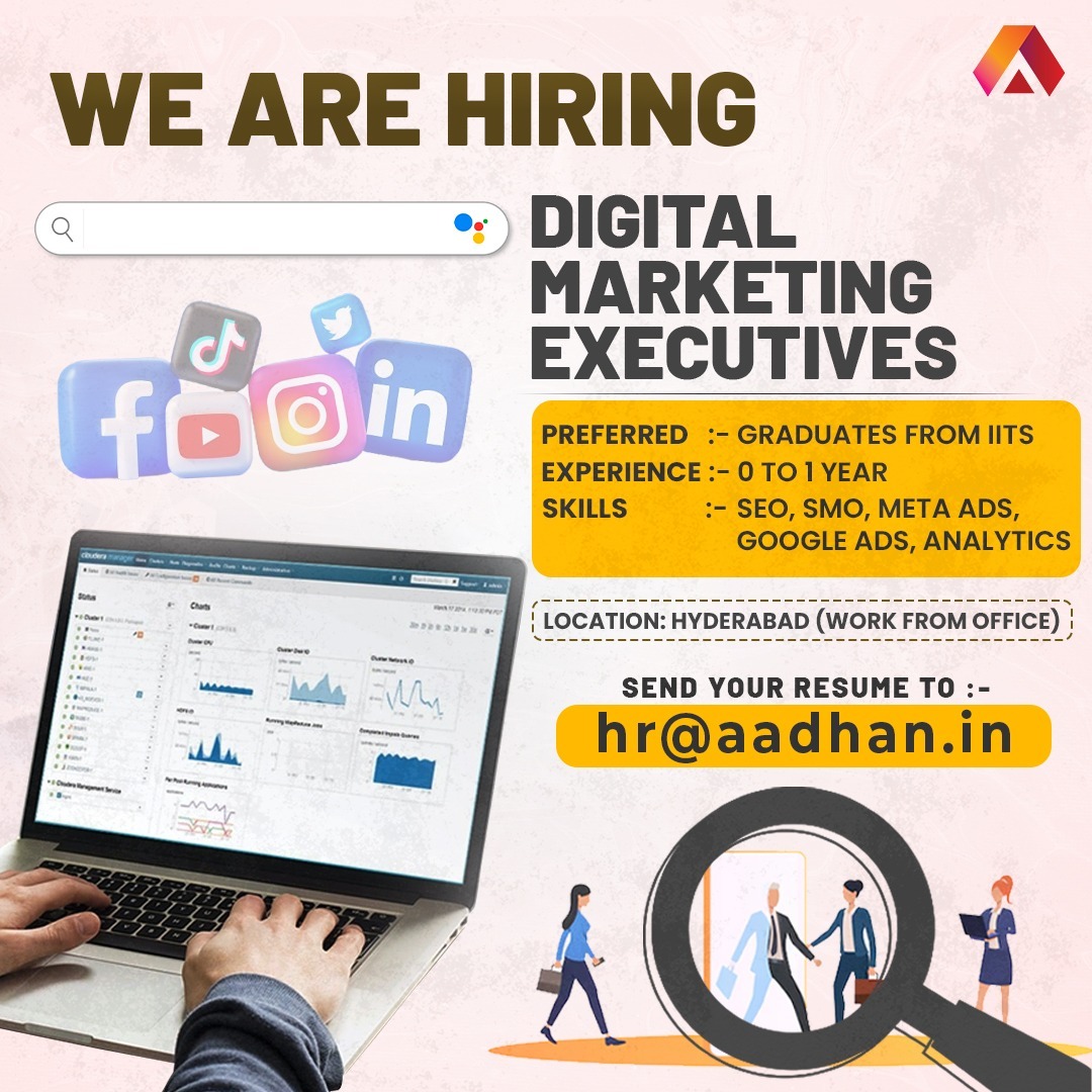 Aadhan Telugu (@aadhantelugu) on Twitter photo 🚀 We Are Hiring: Digital Marketing Executives
Location: Hyderabad
Experience: 0–1 Year
Preferred Qualification: Graduates from IITs
Apply Now!
📧 Send your resume to hr@aadhan.in
#DigitalMarketing #Job #WeAreHiring #Hiring #JobAlert #Jobsearch #jobopportunities #Hyderabad 🚀 We Are Hiring: Digital Marketing Executives
Location: Hyderabad
Experience: 0–1 Year
Preferred Qualification: Graduates from IITs
Apply Now!
📧 Send your resume to hr@aadhan.in
#DigitalMarketing #Job #WeAreHiring #Hiring #JobAlert #Jobsearch #jobopportunities #Hyderabad